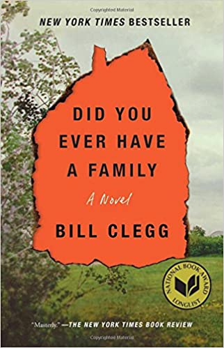 Bill Clegg – Did You Ever Have a Family Audiobook