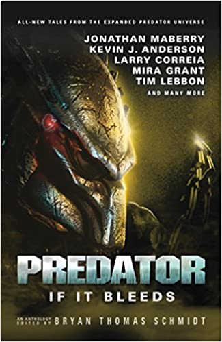 Bryan Thomas Schmidt – Predator: If It Bleeds Audiobook